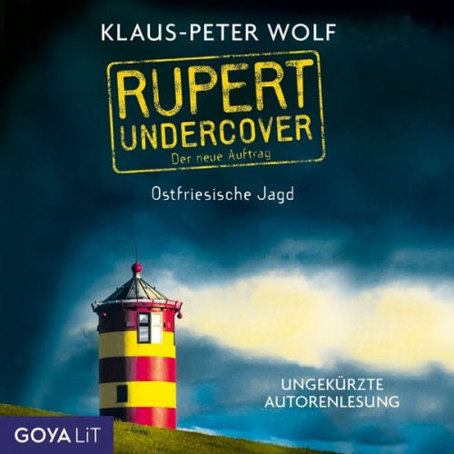 Klaus-Peter Wolf - Rupert Undercover. Ostfriesische Jagd. [Band 2 (Ungekürzt)]