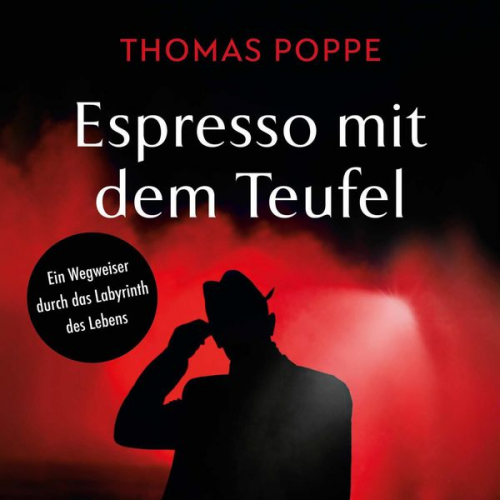 Thomas Poppe - Espresso mit dem Teufel