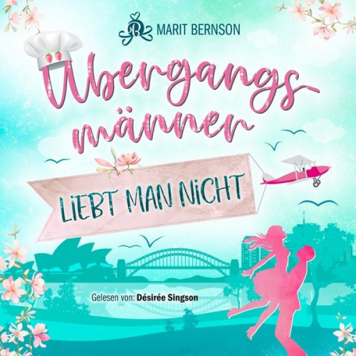 Marit Bernson - Übergangsmänner liebt man nicht