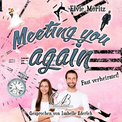 Elvie Moritz - Meeting you again