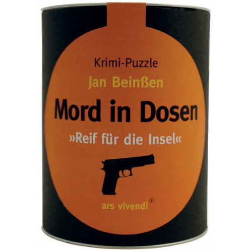 Mord in Dosen - Jan Beinßen »Reif für die Insel«