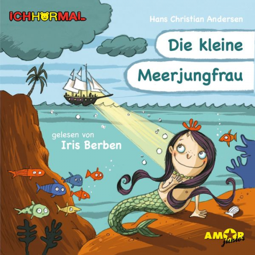 Hans Christian Andersen - Die kleine Meerjungfrau (Ungekürzt)