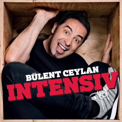 Bülent Ceylan - Intensiv