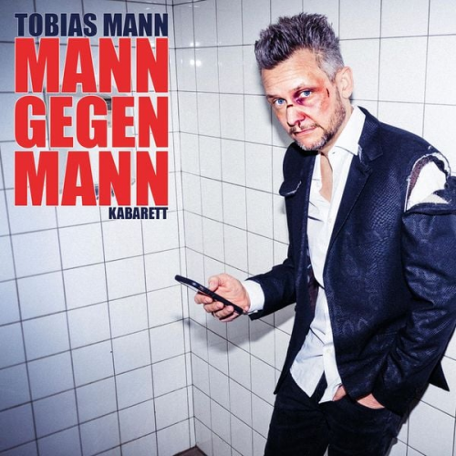 Tobias Mann - Mann gegen Mann