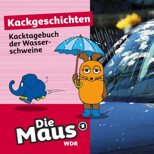 Die Maus - Kacktagebuch der Wasserschweine