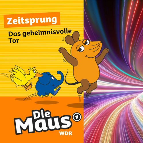 Die Maus - Das geheimnisvolle Tor