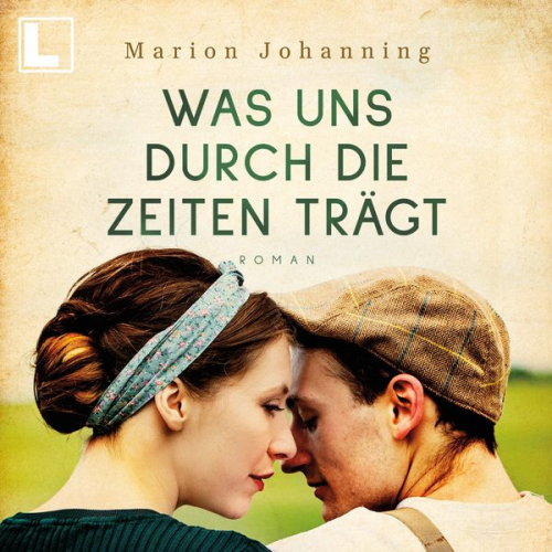 Marion Johanning - Was uns durch die Zeiten trägt