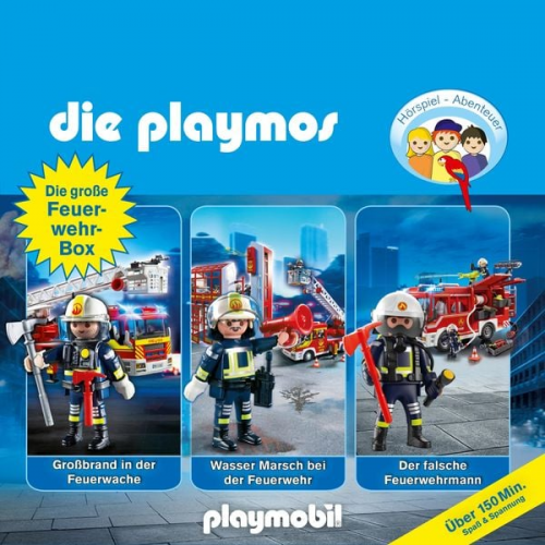 David Bredel Simon X. Rost Florian Fickel - Die Playmos - Das Original Playmobil Hörspiel, Die große Feuerwehr-Box: Folgen 42, 57, 62