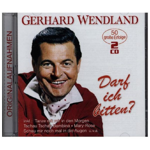 Gerhard Wendland - Darf ich bitten?-50 grosse Erfolge