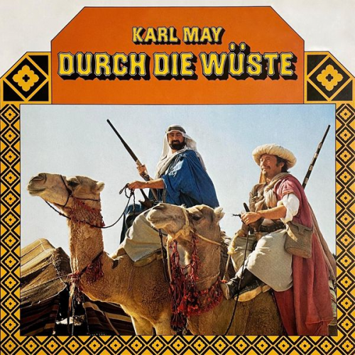 Karl May Anke Beckert - Durch die Wüste