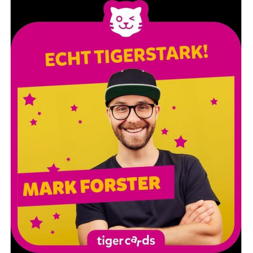 Tigercard - Mark Forster - "Echt Tigerstark!"