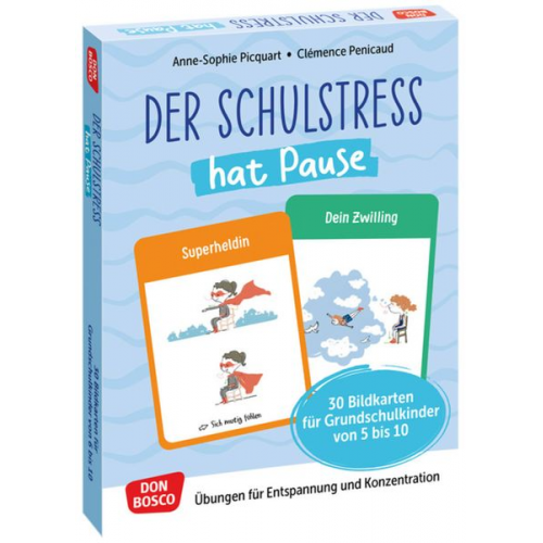 Der Schulstress hat Pause. 30 Bildkarten für Grundschulkinder von 6 bis 10