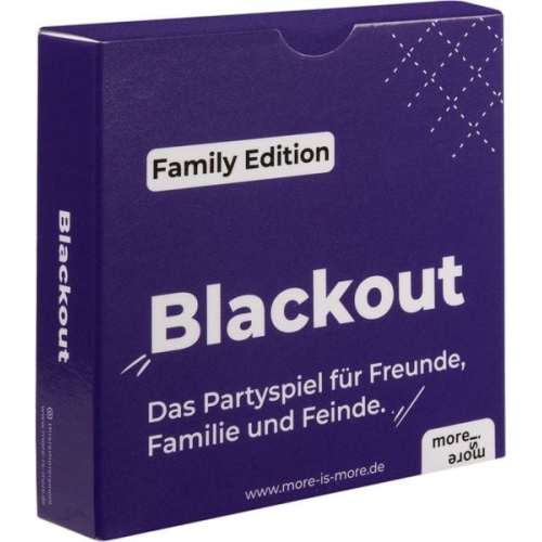 More is more - Blackout - Family Edition