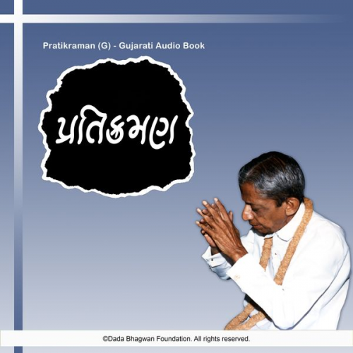 Dada Bhagwan - Pratikraman (G) - Gujarati Audio Book