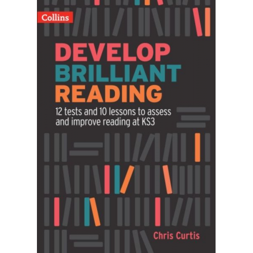 Chris Curtis - Develop Brilliant Reading