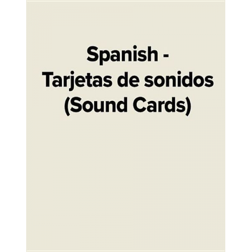 Spanish - Tarjetas de Sonidos (Sound Cards)