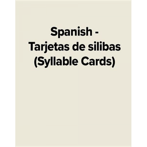 Spanish - Tarjetas de Silibas (Syllable Cards)