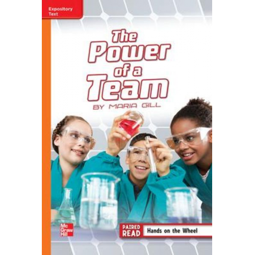 Reading Wonders Leveled Reader the Power of a Team: Approaching Unit 3 Week 4 Grade 5