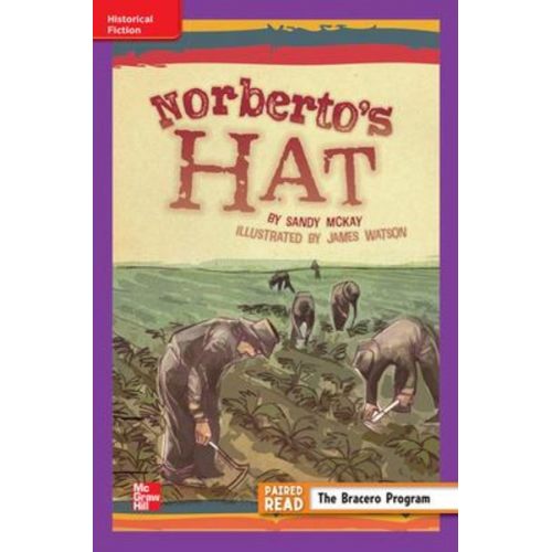 Reading Wonders Leveled Reader Norberto's Hat: Ell Unit 6 Week 1 Grade 5