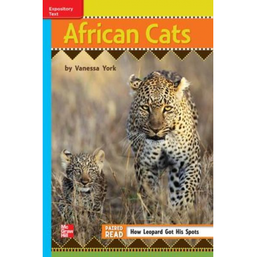 Reading Wonders Leveled Reader African Cats: On-Level Unit 6 Week 4 Grade 3