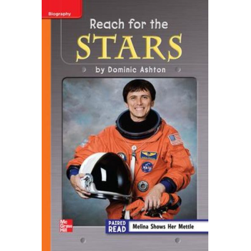 Reading Wonders Leveled Reader Reach for the Stars: Approaching Unit 6 Week 3 Grade 3