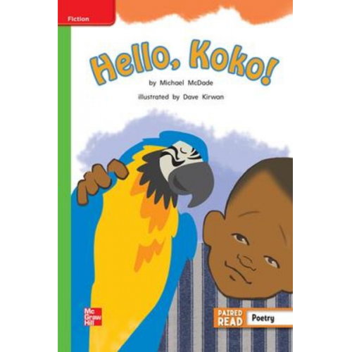 Reading Wonders Leveled Reader Hello, Koko!: Beyond Unit 1 Week 3 Grade 2