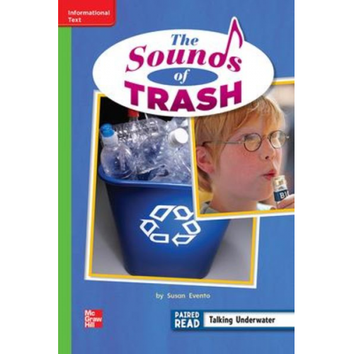 Reading Wonders Leveled Reader the Sounds of Trash: Beyond Unit 3 Week 5 Grade 2