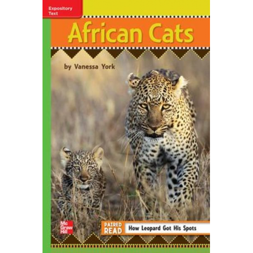 Reading Wonders Leveled Reader African Cats: Beyond Unit 6 Week 4 Grade 3