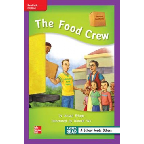 Reading Wonders Leveled Reader the Food Crew: Ell Unit 5 Week 1 Grade 2