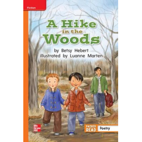 Reading Wonders Leveled Reader a Hike in the Woods: Approaching Unit 4 Week 5 Grade 2