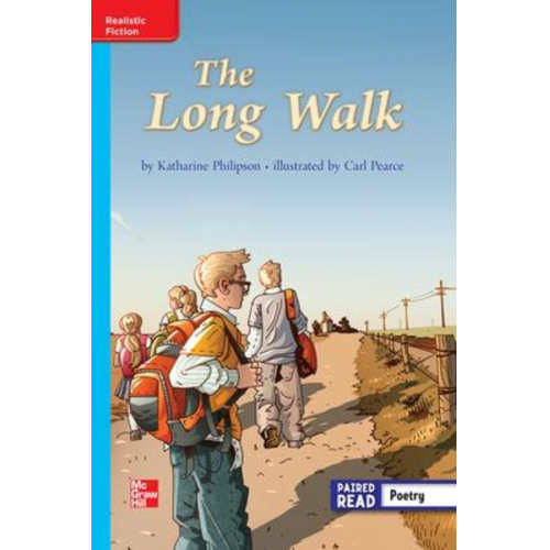 Reading Wonders Leveled Reader the Long Walk: On-Level Unit 2 Week 5 Grade 3