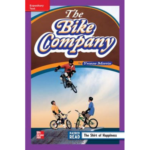 Reading Wonders Leveled Reader the Bike Company: Ell Unit 6 Week 4 Grade 4