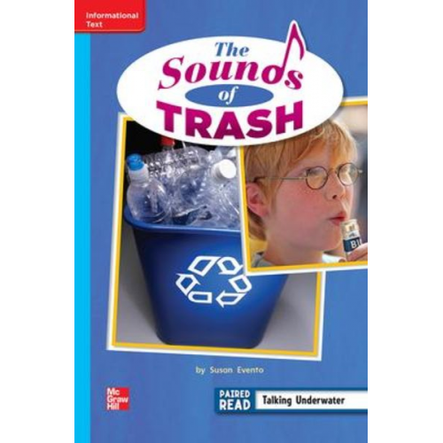 Reading Wonders Leveled Reader the Sounds of Trash: On-Level Unit 3 Week 5 Grade 2