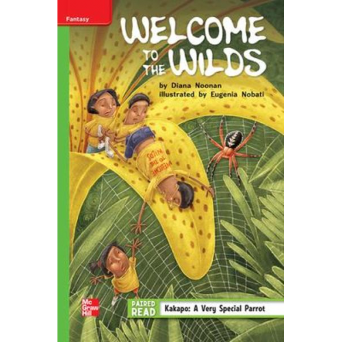 Reading Wonders Leveled Reader Welcome to the Wilds: Beyond Unit 3 Week 2 Grade 5