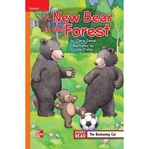 Reading Wonders Leveled Reader a New Bear in the Forest: Approaching Unit 3 Week 1 Grade 4