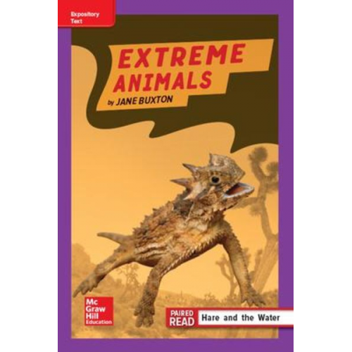 Reading Wonders Leveled Reader Extreme Animals: Ell Unit 2 Week 4 Grade 4