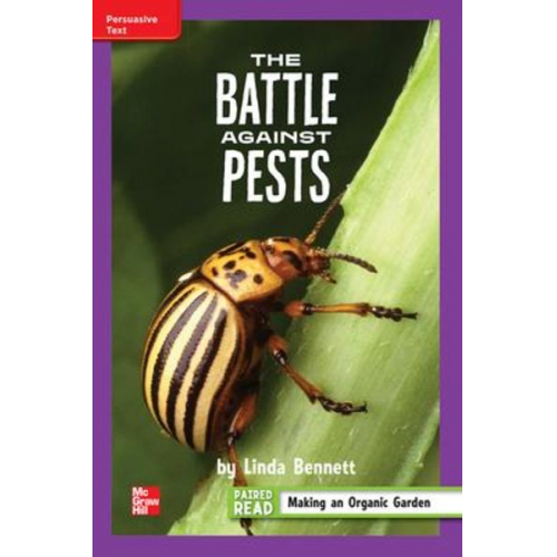 Reading Wonders Leveled Reader the Battle Against Pests: Ell Unit 3 Week 5 Grade 4