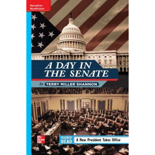 Reading Wonders Leveled Reader a Day in the Senate: On-Level Unit 4 Week 1 Grade 4