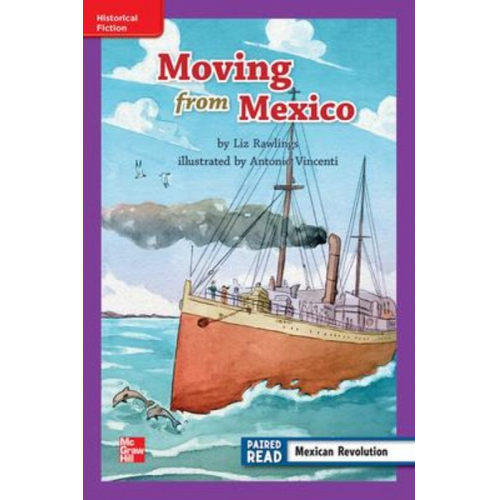 Reading Wonders Leveled Reader Moving from Mexico: Ell Unit 2 Week 2 Grade 3