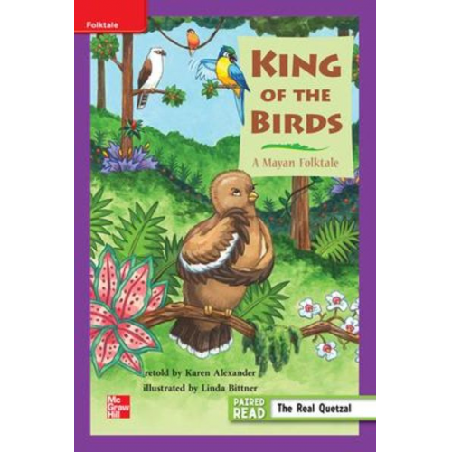 Reading Wonders Leveled Reader King of the Birds: Ell Unit 3 Week 1 Grade 3