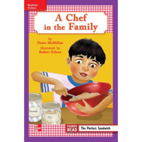 Reading Wonders Leveled Reader a Chef in the Family: Ell Unit 4 Week 2 Grade 3