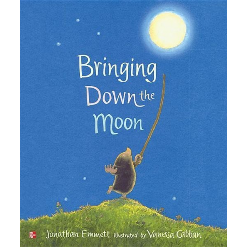 Reading Wonders Literature Big Book: Bringing Down the Moon Grade K