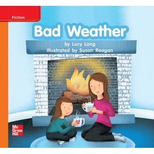 Reading Wonders Leveled Reader Bad Weather: Approaching Unit 6 Week 3 Grade K