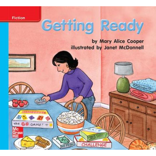 Reading Wonders Leveled Reader Getting Ready: On-Level Unit 6 Week 3 Grade K