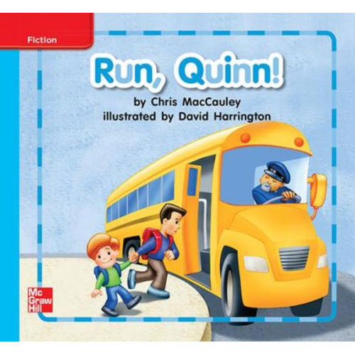 Reading Wonders Leveled Reader Run, Quinn!: On-Level Unit 8 Week 1 Grade K