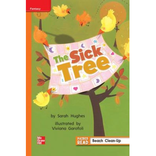 Reading Wonders Leveled Reader the Sick Tree: Approaching Unit 2 Week 4 Grade 1