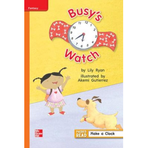 Reading Wonders Leveled Reader Busy's Watch: Approaching Unit 3 Week 1 Grade 1