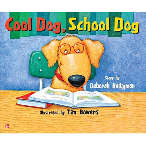 Reading Wonders Literature Big Book: Cool Dog, School Dog Grade 1