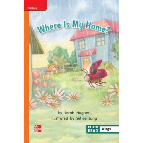 Reading Wonders Leveled Reader Where Is My Home?: Approaching Unit 4 Week 4 Grade 1