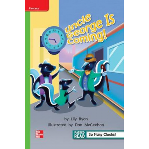 Reading Wonders Leveled Reader Uncle George Is Coming!: Beyond Unit 3 Week 1 Grade 1